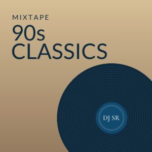 Old Skool 90s Classics R&B - DJ SR mix cover