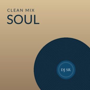 Soul Mix - DJ SR mix cover